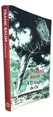 El Mago De Oz 2a Reimpresión Baum, L. Frank (Reacondicionado)