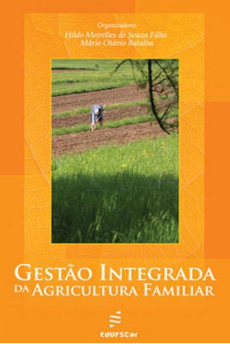 Gestao Integrada Da Agricultura Familiar