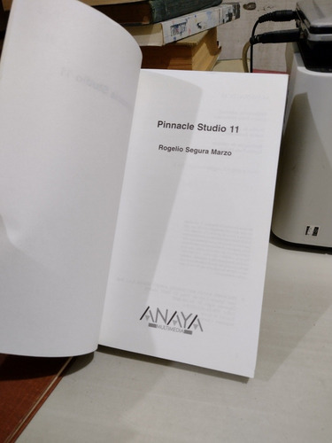 Guía Práctica Pinnacle Studio 11 Rogelio Segura Marzo Rp37 (Usado)