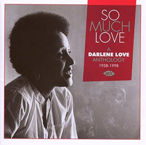 Tanto Amor / A Darlene Love Anthology 1958-1998.