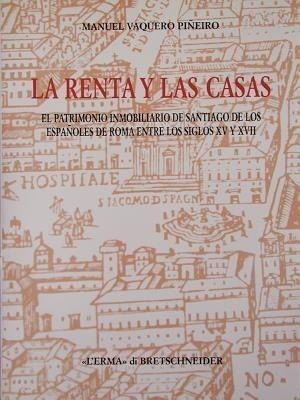 La Renta Y Las Casas : El Patrimonio Inmobiliario De Sant...