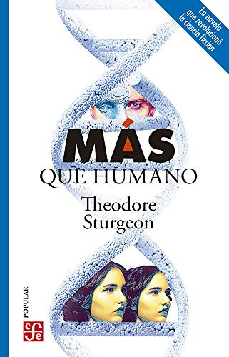 Libro Mas Que Humano (coleccion Popular 777) (bolsillo) - St