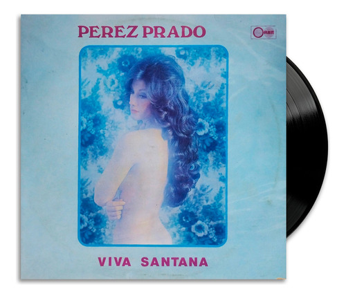 Pérez Prado - Viva Santana - Lp
