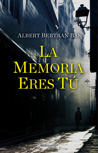 La Memoria Eres Tú-  Bertran Bas. Albert-  *