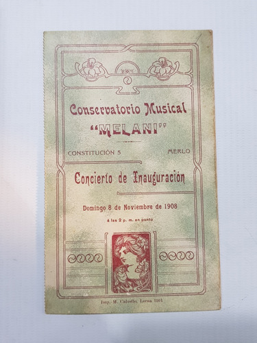 Antigua Tarjeta 1908 Inaug Conservatorio Melani Mag 58915