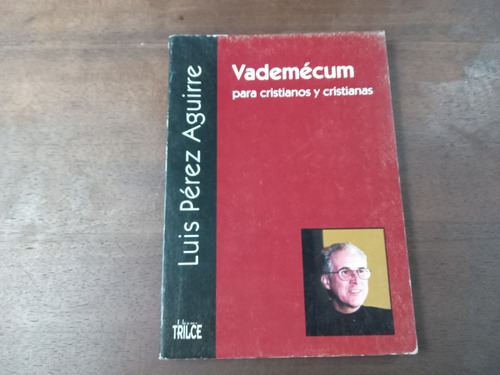 Libro Vademècum Para Cristianos Y Cristianas 