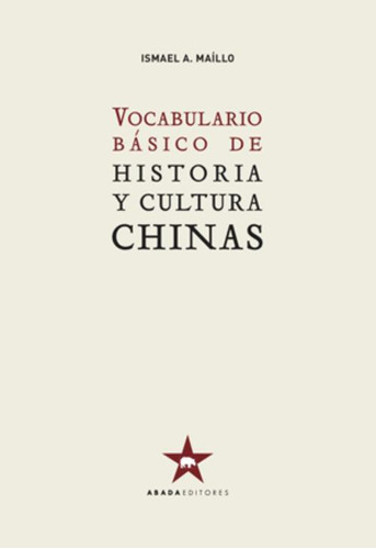 Libro Vocabulario Básico De Historia Y Cultura Chinas