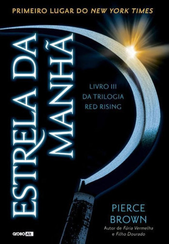 Estrela Da Manhã, De Brown, Pierce. Editora Alt, Capa Mole, Edição 1ª Edição - 2016 Em Português