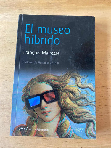 El Museo Híbrido - François Mairesse