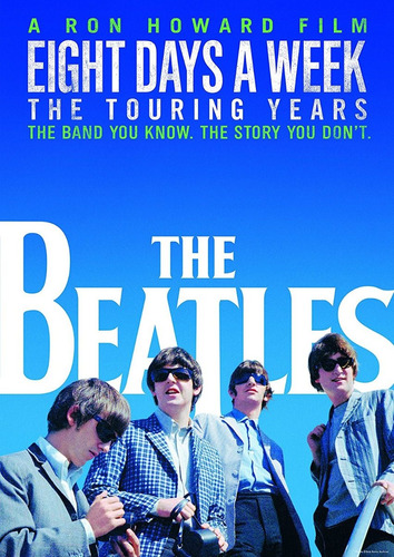 The Beatles Eight Days A Week ( The Touring Years ) ( Dvd )