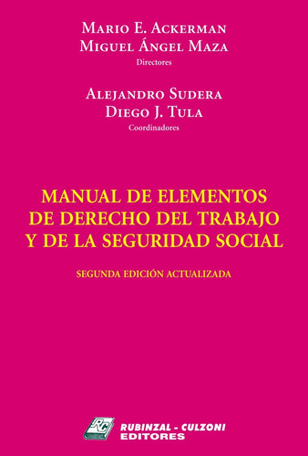 Ackerman Manual De Elementos De Derecho Del Trabajo Y De ...