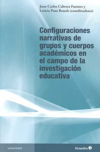 Libro Configuraciones Narrativas De Grupos Y Cuerpos Académ