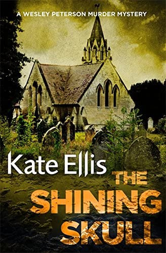 The Shining Skull (wesley Peterson), De Ellis, Kate. Editorial Piatkus, Tapa Blanda En Inglés