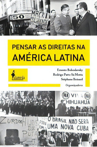 Pensar As Direitas Na América Latina, De Boisard Stéphane. Editora Alameda Editorial, Capa Mole Em Português