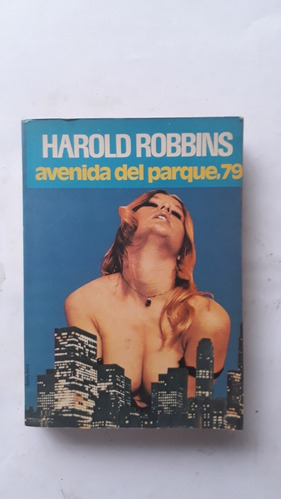 Libro, Avenida Del Parque 79, De Harold Robbins 