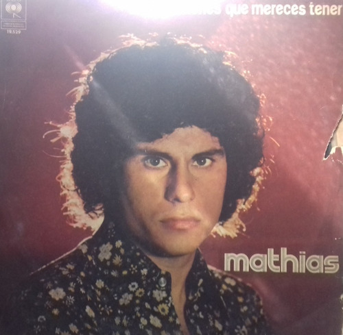 Mathias Las Canciones Que Mereces Tener Vinilo 1976 Lp Pvl