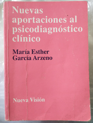 Nuevas Aportaciones Al Psicodiagnostico Clínico Arzeno -rf L