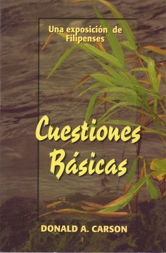 Cuestiones Basicas - Donald A. Carson