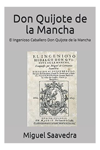 Libro: Don Quijote De La Mancha: El Ingenioso Caballero Don