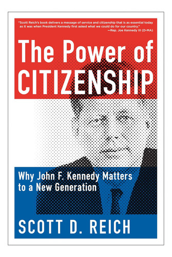 Livro: O Poder Da Cidadania: Por Que John F Kennedy É Importante