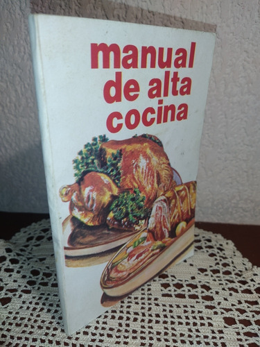 Manual De Alta Cocina (Usado)