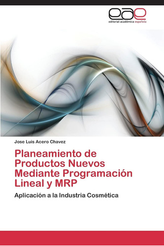 Libro: Planeamiento Productos Nuevos Mediante Programació