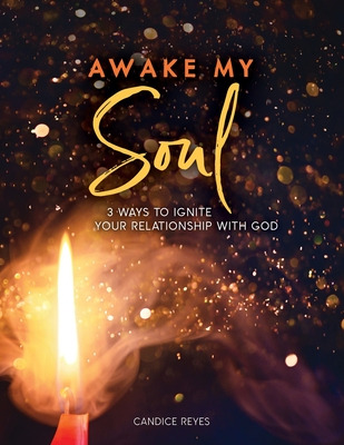 Libro Awake My Soul: 3 Ways To Ignite Your Relationship W...