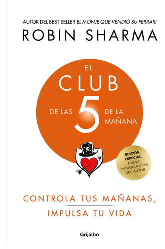 El Club De Las 5 De La Maãâana (ed. Lujo), De Sharma, Robin. Editorial Grijalbo, Tapa Dura En Español