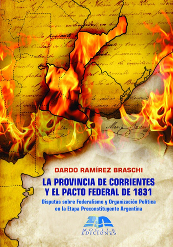 El Pacto Federal De 1831 Y Corrientes