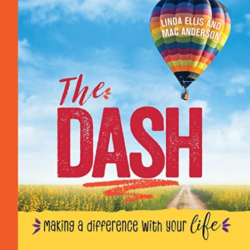 Libro: The Dash: Making A Difference With Your Life Gift The