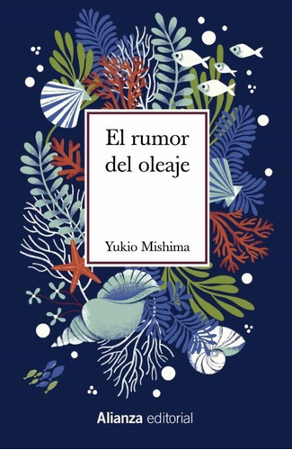 El Rumor Del Oleaje, De Mishima, Yukio., Vol. Único. Alianza Editorial, Tapa Dura En Español, 2022