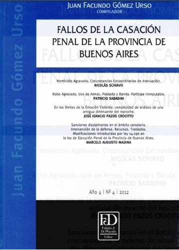Fallos De La Casacion Penal De La Provincia De Buenos Aires.