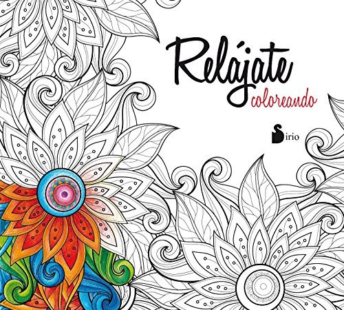 Libro : Relajate Coloreando  - Various Authors