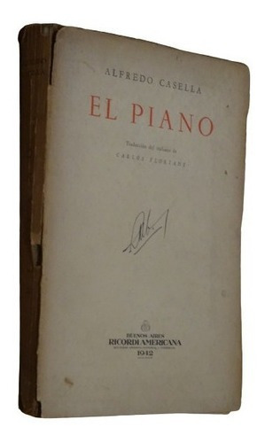 Alfredo Casella. El Piano. Ricordi&-.