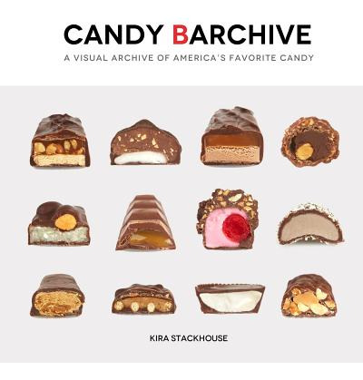 Libro Candy Barchive: America's Favorite Candy Bars - Sta...