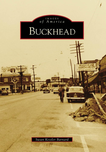 Libro: Buckhead (images Of America)