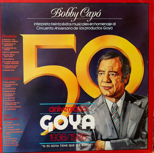 Disco Triple Lp - Bobby Capó / 50 Aniversario Goya. Album