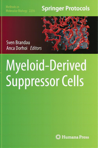 Myeloid-derived Suppressor Cells, De Brandau, Sven. Editorial Humana Pr, Tapa Dura En Inglés