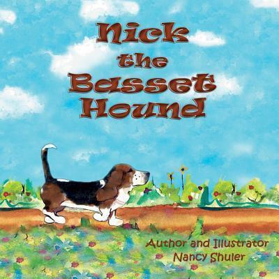 Libro Nick The Basset Hound - Nancy Shuler