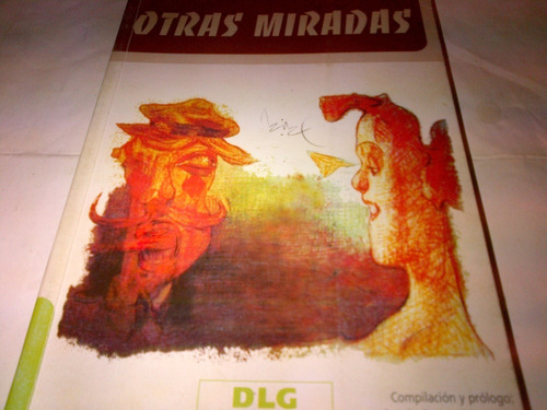 Otras Miradas (cuentos) - Sergio Gaut Vel Hartman C35