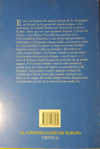 El Primer Milenio De La Cristiandad Occidental. Peter Brown