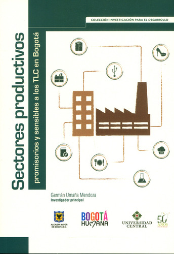 Sectores Productivos Promisorios Y Sensibles A Los Tlc En Bo