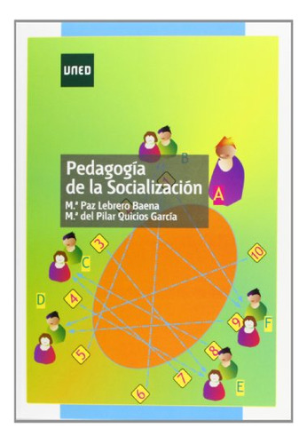 Libro Pedagogia De La Socializacion  De Lebrero Baena Maria