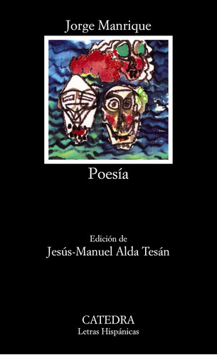 Poesia, de Manrique, Jorge. Editorial Cátedra, tapa blanda en español, 2005