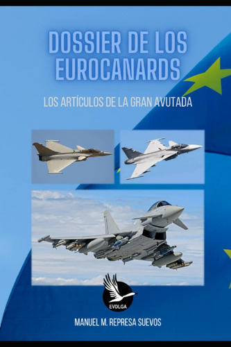 Libro: Dossier De Los Eurocanards (spanish Edition)