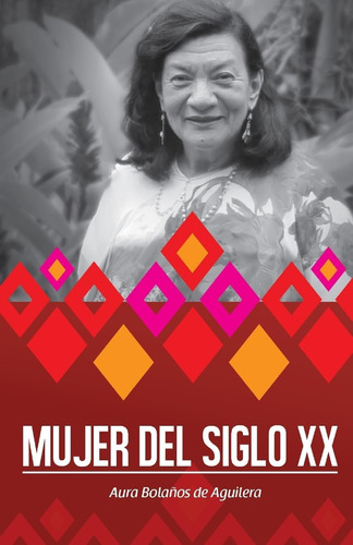 Libro: Mujer Del Siglo Xx: Biografía (spanish Edition)