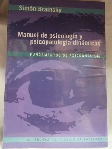 Manual De Psicología Y Psicopatología Dinámicas( Solo Nuevos