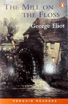 Mill On The Floss The ((penguin Readers Level 4) - Eliot Ge