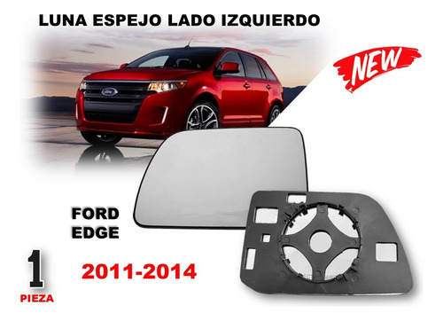 Luna Espejo F0r4 Edge 2011-2014 Lado Izquierdo