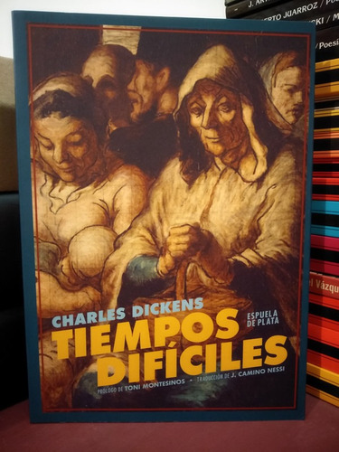 Tiempos Difíciles - Charles Dickens
